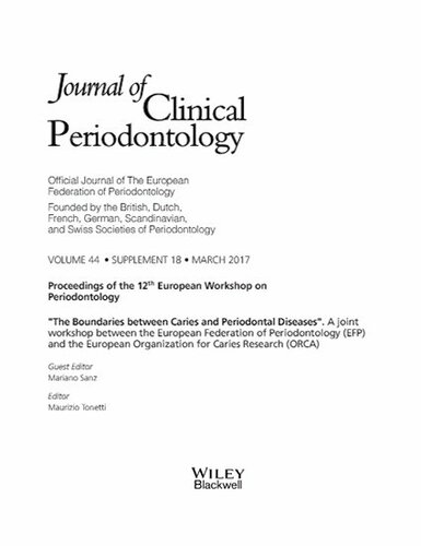 FOCUS: Journal of Clinical Periodontology publishes Perio Workshop 2016 consensus findings on caries and periodontal diseases