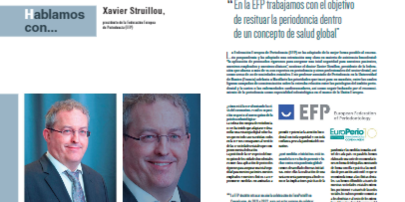 Spanish and Portuguese dental magazine interviews EFP president Xavier Struillou