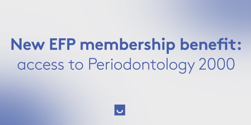 New EFP membership benefit Periodontology 2000