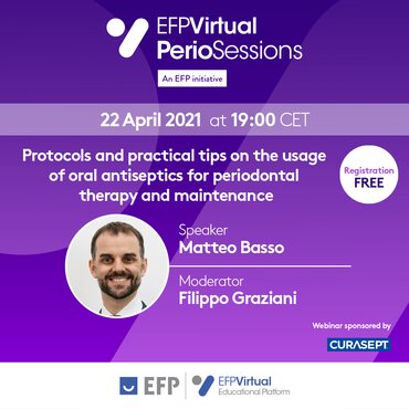 Free EFP Perio Sessions webinar on how to use oral antiseptics in periodontal therapy and maintenance