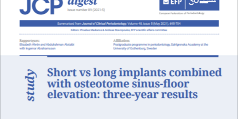 Short implants ‘less predictable’ than long implants combined with OSFE