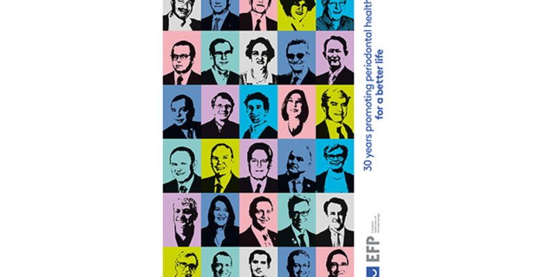 EFP publishes commemorative magazine to celebrate 30 years of promoting periodontal health