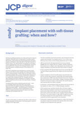 Implant placement with soft-tissue grafting: when and how?