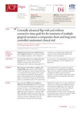 Coronally advanced flap with and without connective tissue graft for the treatment of multiple gingival recessions: a comparative short-and long-term controlled randomised clinical trial