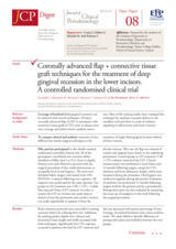 Coronally advanced flap + connective tissue graft techniques for the treatment of deep gingival recession in the lower incisors: a controlled randomised clinical trial