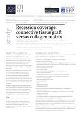 Recession coverage: connective tissue graft versus collagen matrix